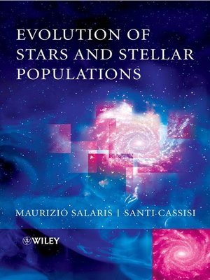 cover image of Evolution of Stars and Stellar Populations